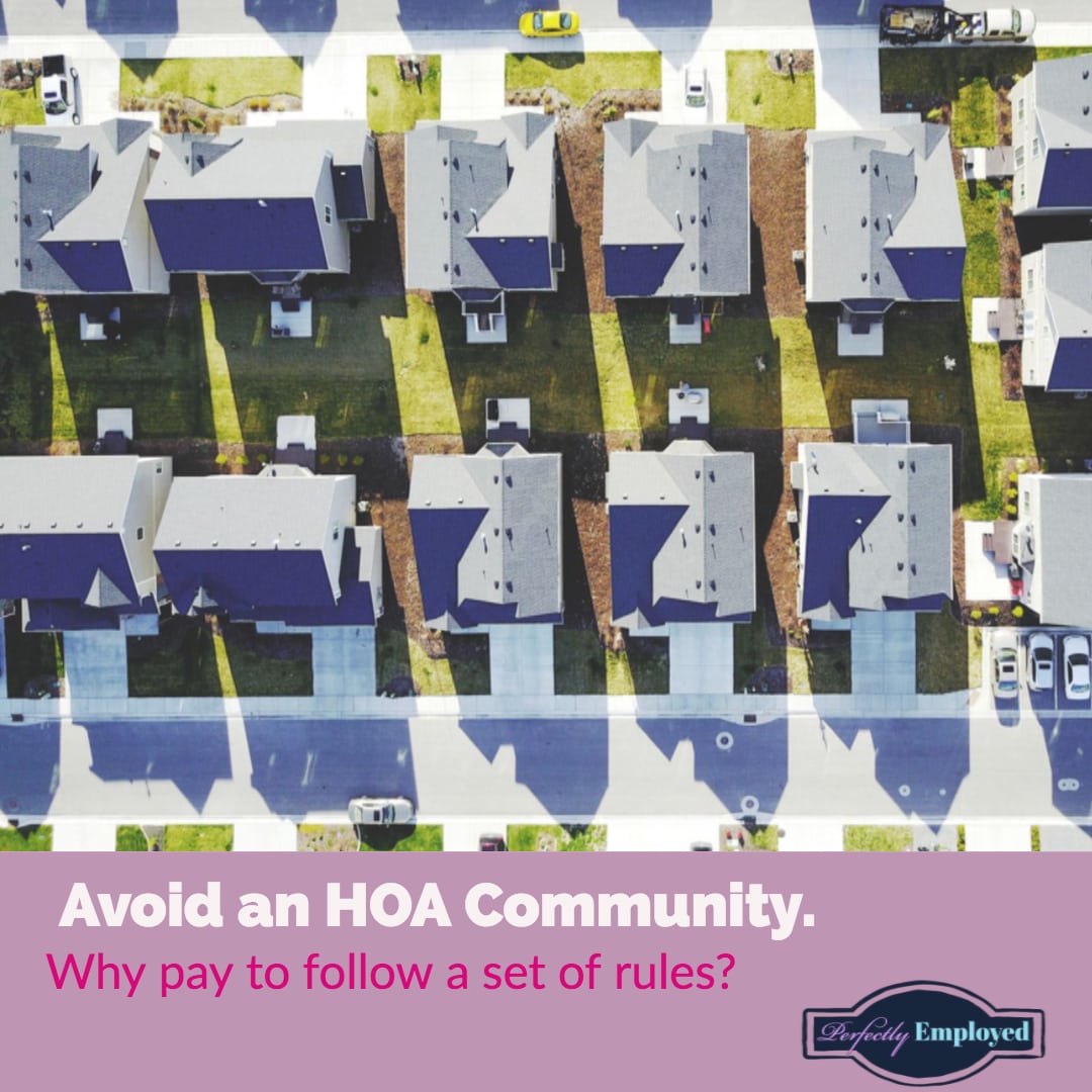 Avoid an HOA community