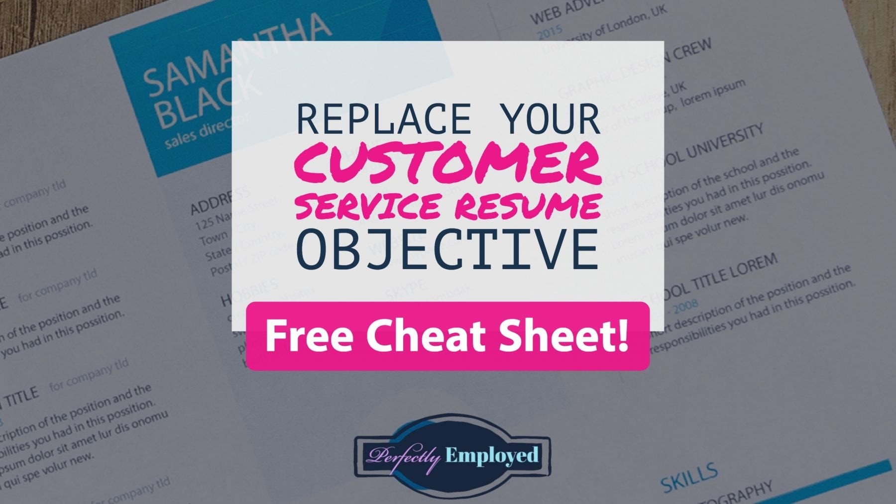 Replace your customer service resume objective - feature