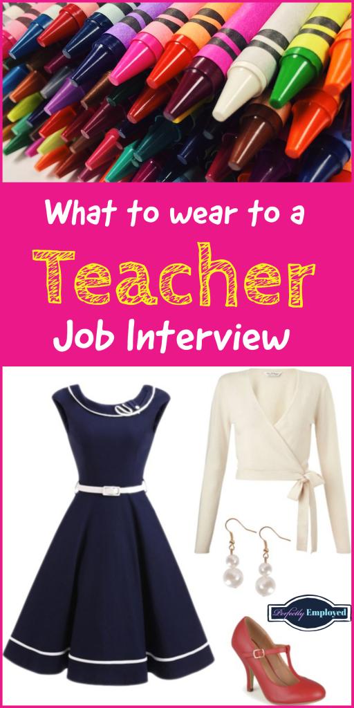 What to Wear to a Teacher Job Interview - #whattowear #jobinterview #career #careeradvice #teacher