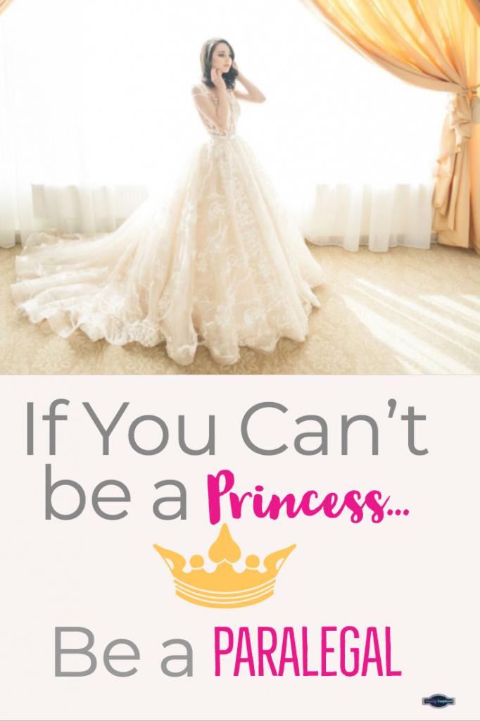 If you cant be a Princess, be a Paralegal - #meghanmarkle #paralegal #career #royalwedding