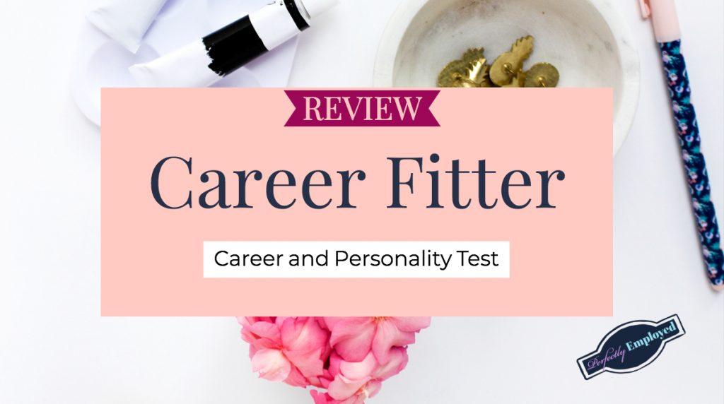Review: Career Fitter - Career and Personality Test
