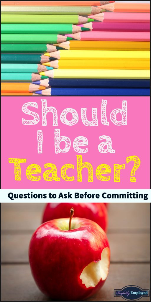 Should I be a Teacher?