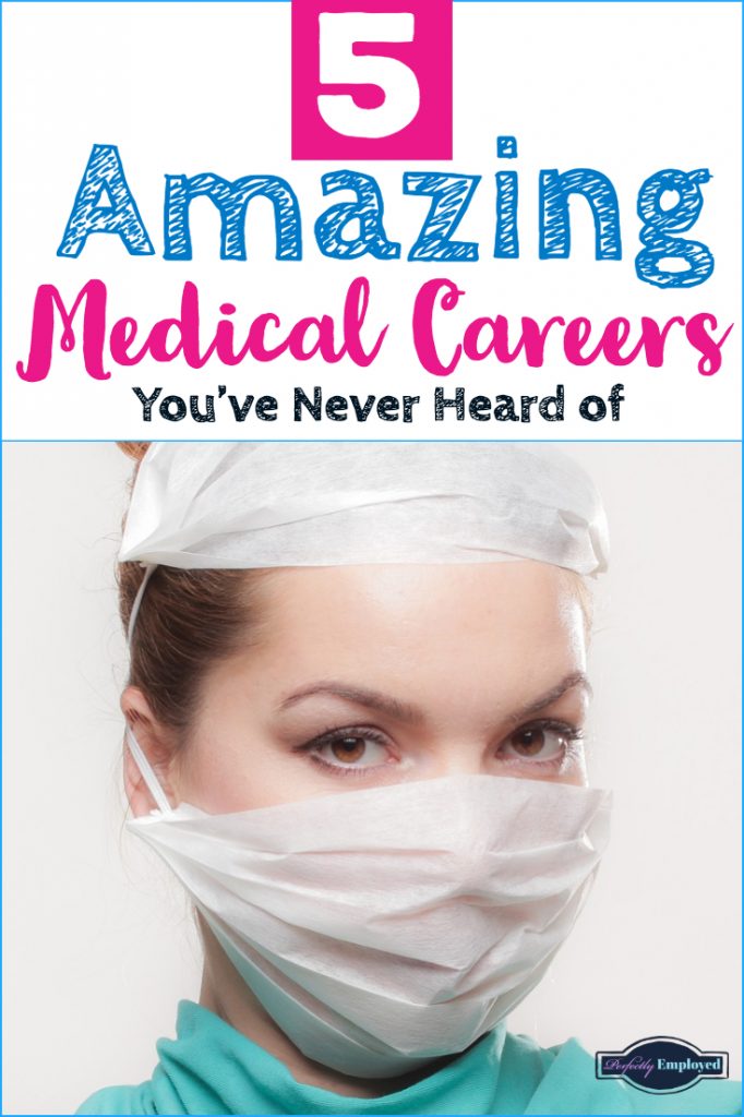 5 Amazing Medical Careers You've Never Heard of - #Careers #medical #healthcare #careeradvice