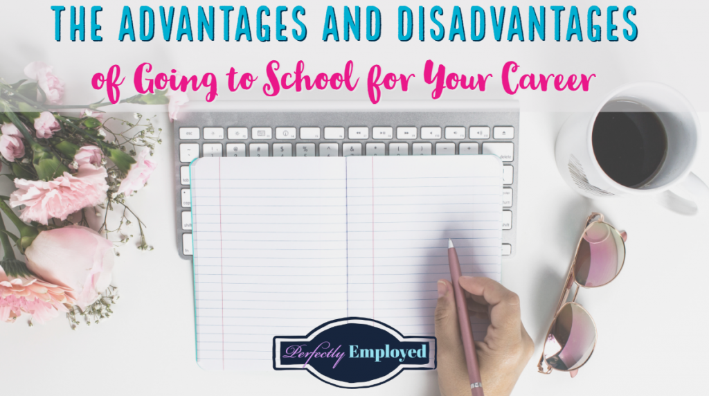 advantages-and-disadvantages-of-going-to-college-for-your-career