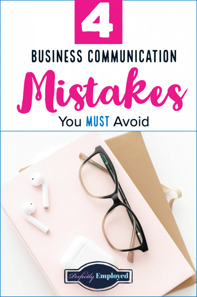 4 Business communication mistakes you must avoid #career #careeradvice